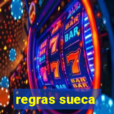 regras sueca